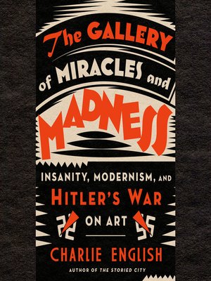 cover image of The Gallery of Miracles and Madness